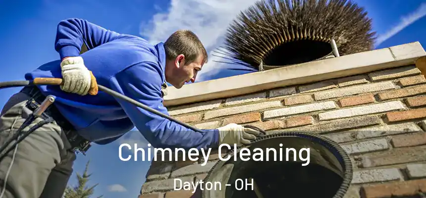  Chimney Cleaning Dayton - OH